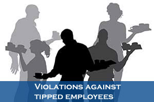 Tipped Employees Violations